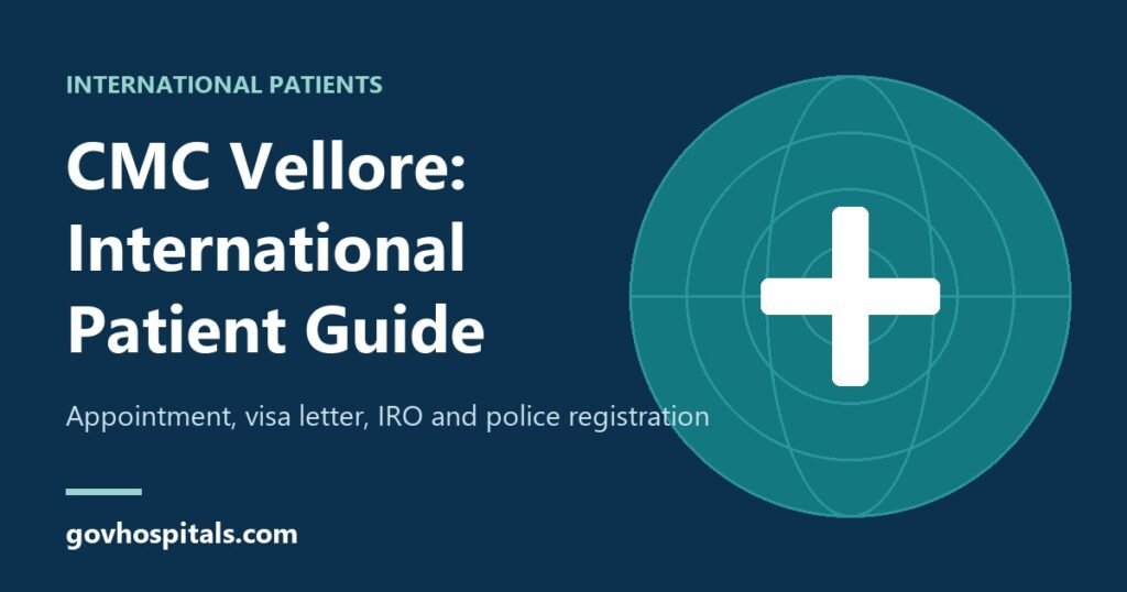 CMC Vellore for International Patients: Appointment, Visa Letter and Registration 1 cmc vellore international patients feature