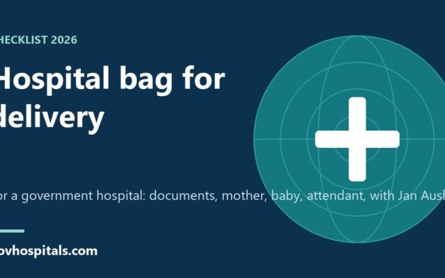 Hospital Bag Checklist for Delivery 2026: Government Hospital List