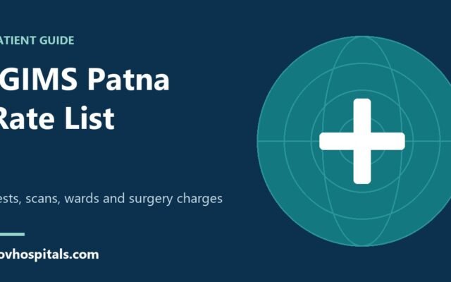 IGIMS Rate List: Patna Hospital Charges for Tests, Wards and Surgery
