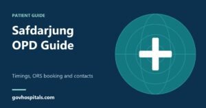 Safdarjung OPD Timings and ORS Registration: Easy Guide